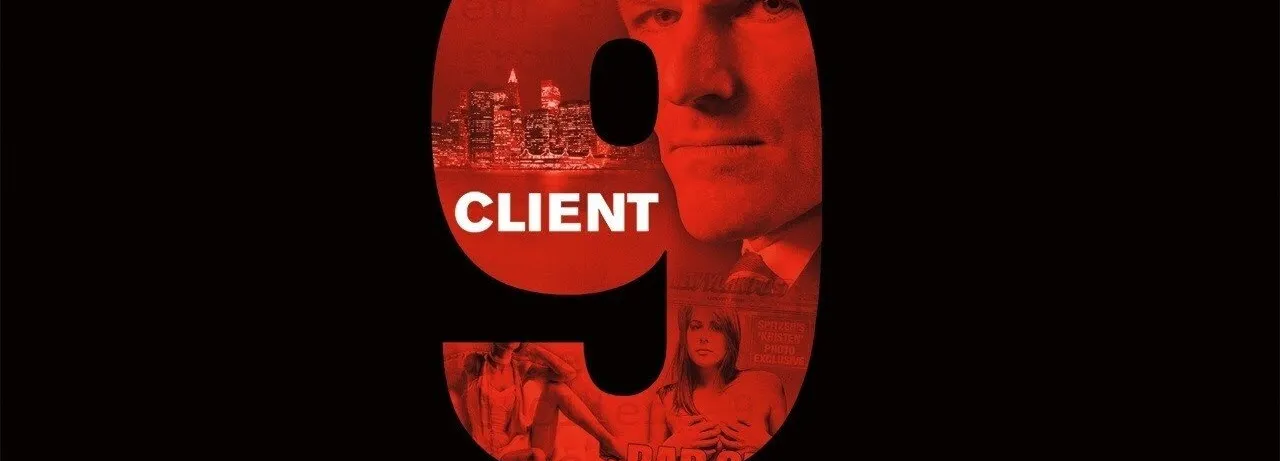 Client 9: The Rise and Fall of Eliot Spitzer