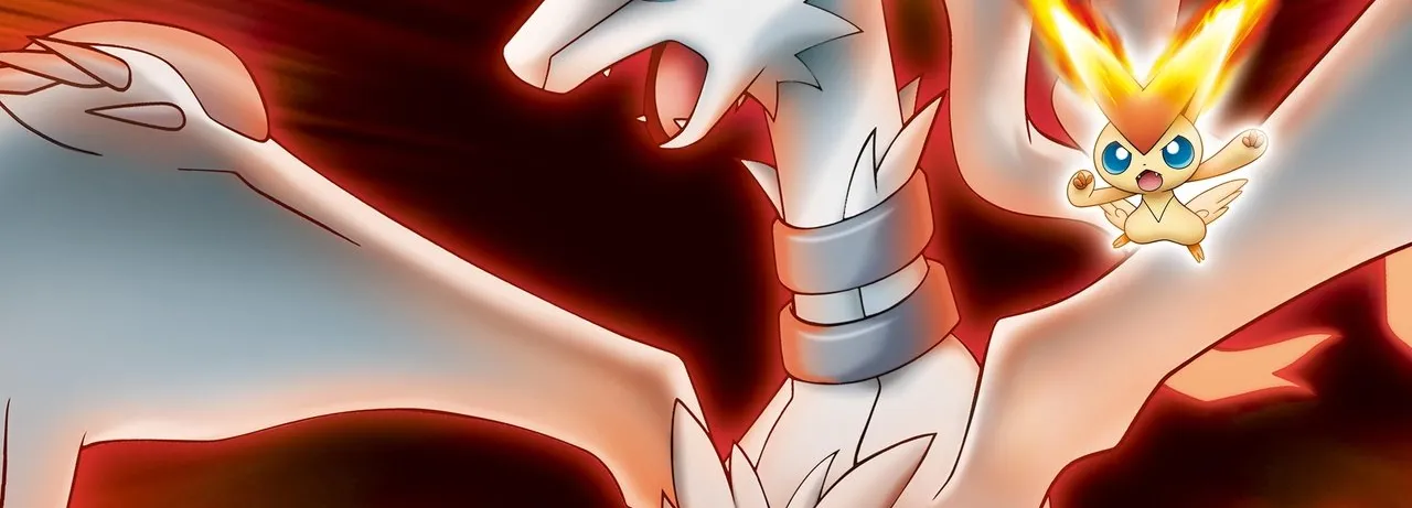 Pokémon the Movie: Black - Victini and Reshiram
