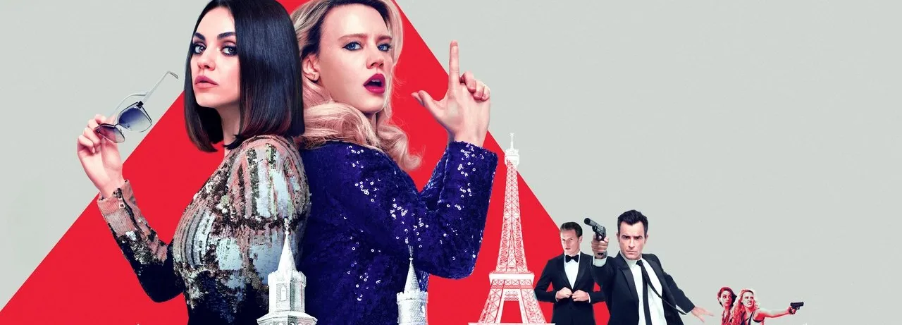 The Spy Who Dumped Me