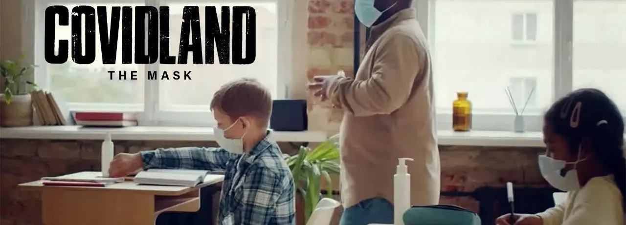 Covidland: The Mask