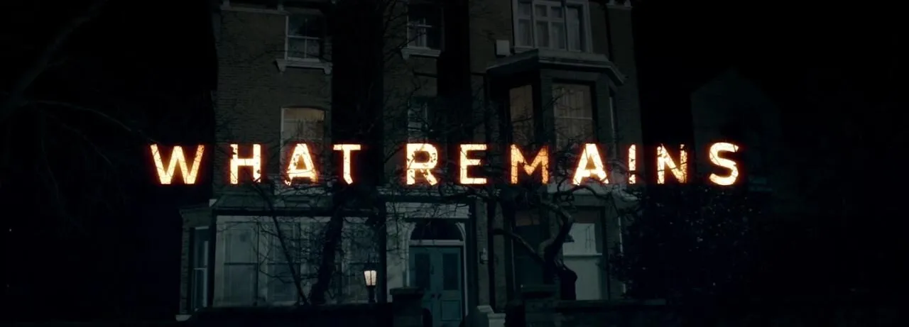 What Remains