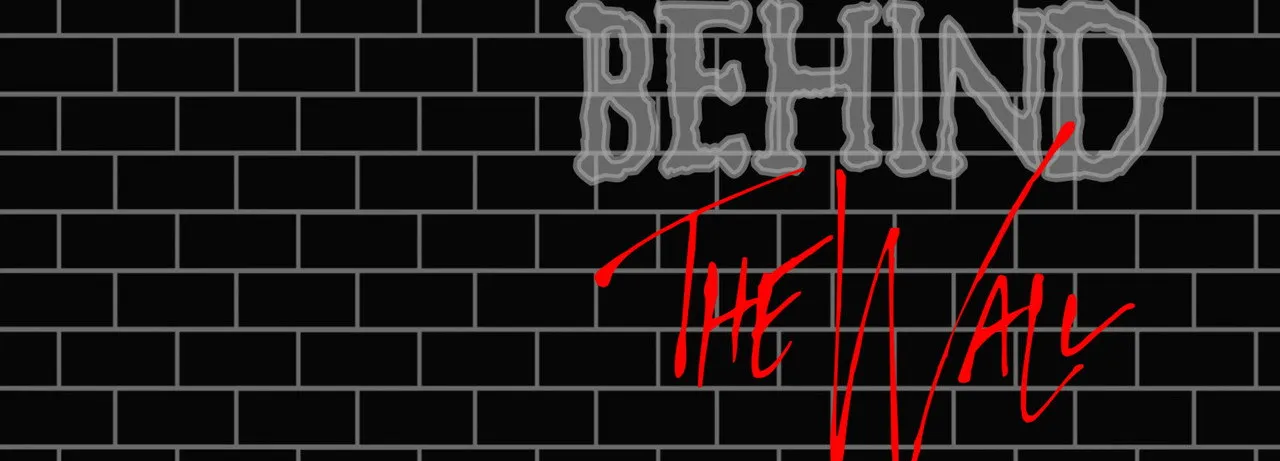 Pink Floyd: Behind the Wall