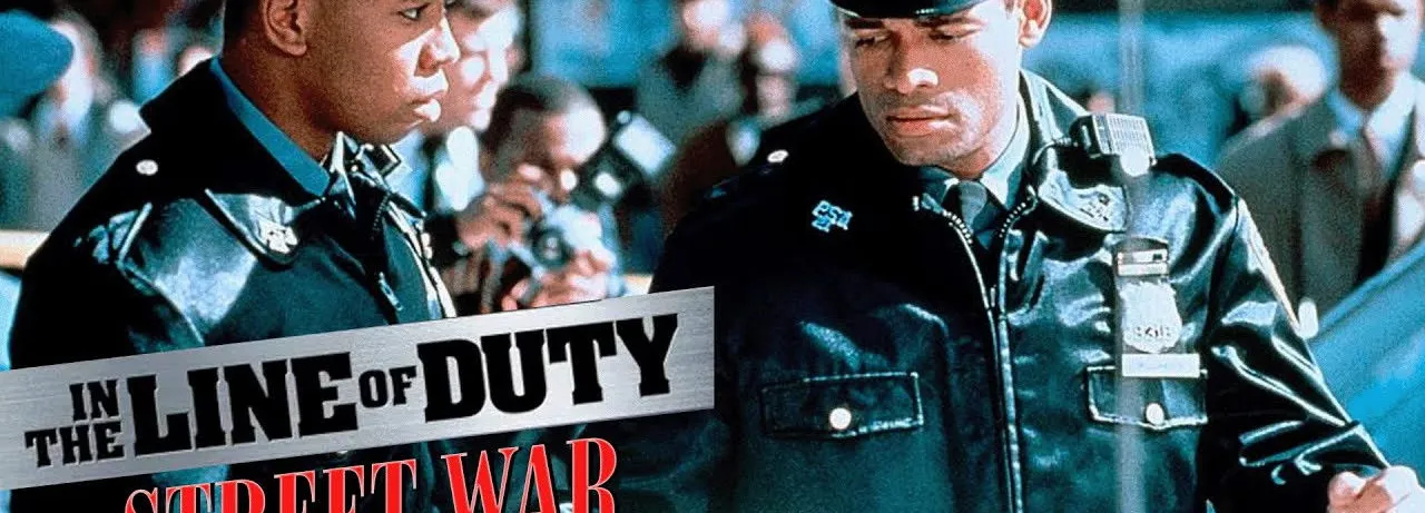 In the Line of Duty: Street War