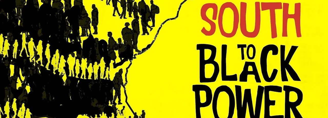 South to Black Power