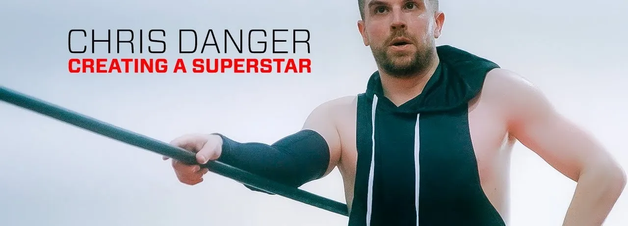 Chris Danger: Creating a Superstar