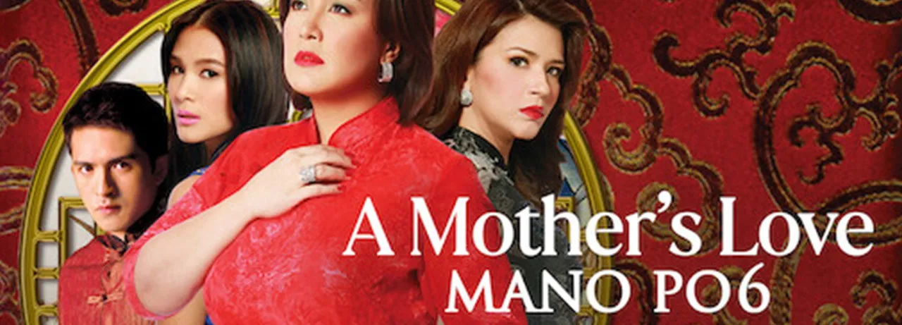 Mano Po 6: A Mother's Love