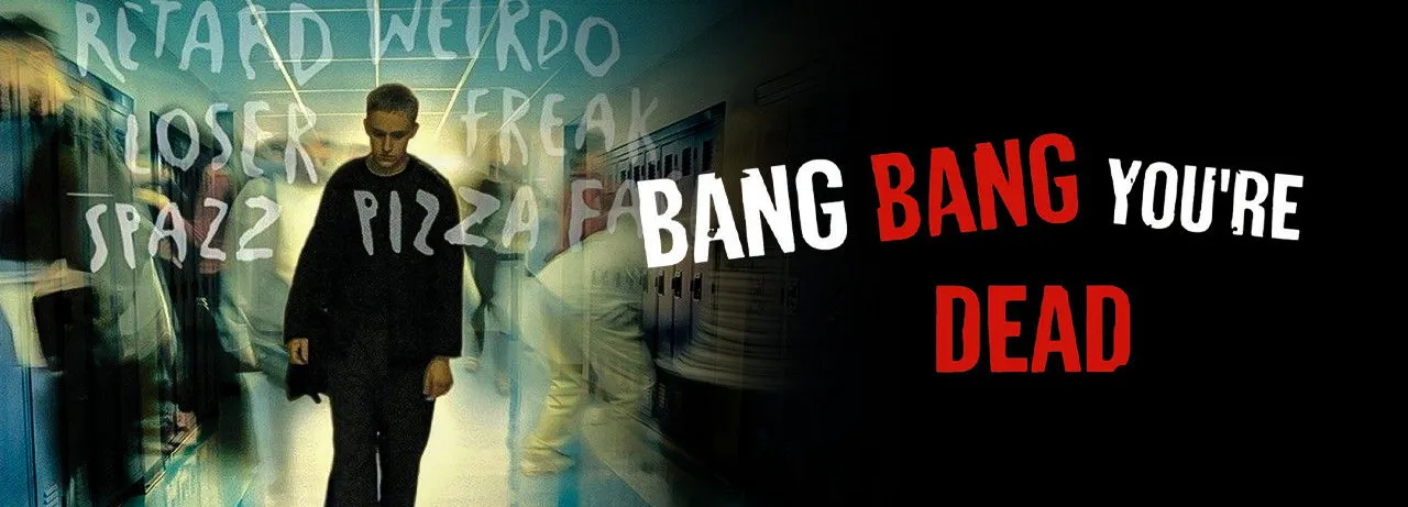 Bang Bang You're Dead
