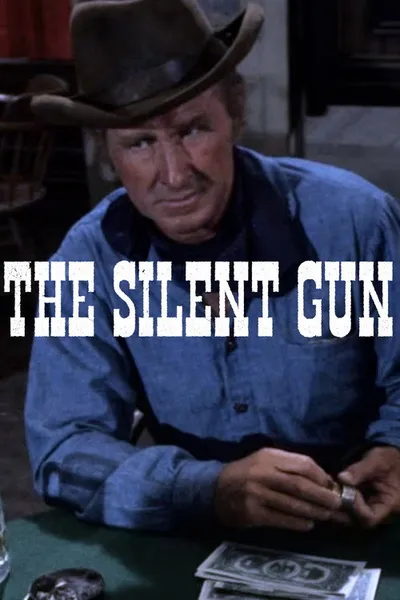 The Silent Gun