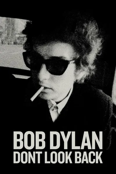 Bob Dylan – Don't Look Back