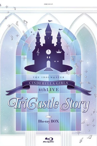 THE IDOLM@STER CINDERELLA GIRLS 4thLIVE TriCastle Story ─Starlight Castle─ Day1