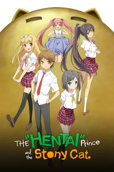 The "Hentai" Prince and the Stony Cat