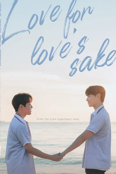 Love For Love's Sake