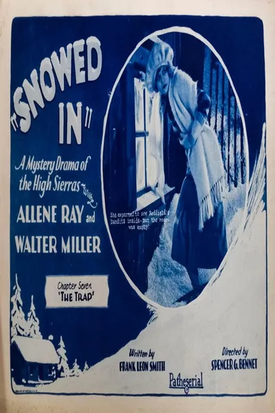 Snowed In