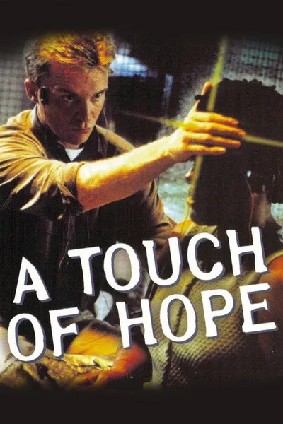 A Touch of Hope