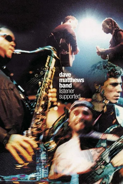 Dave Matthews Band: Listener Supported