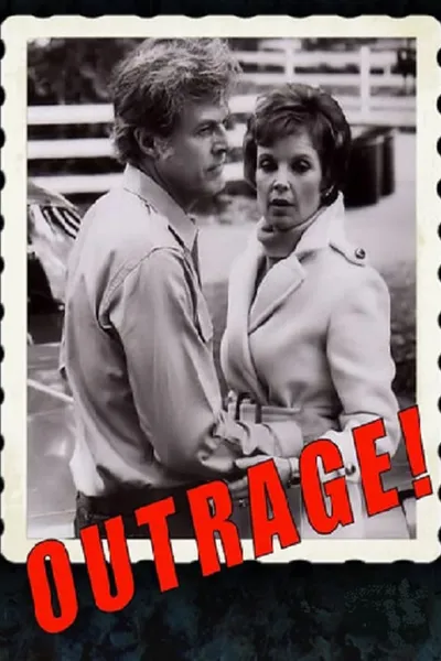 Outrage!