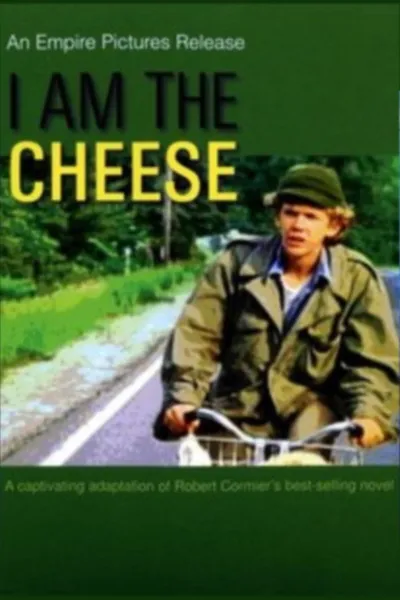 I Am the Cheese
