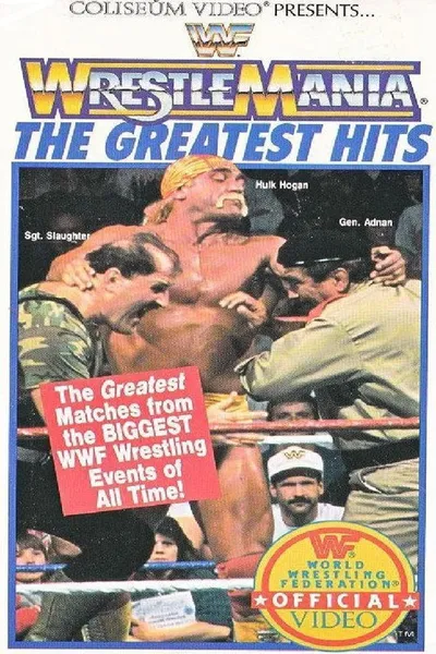 WrestleMania: The Greatest Hits