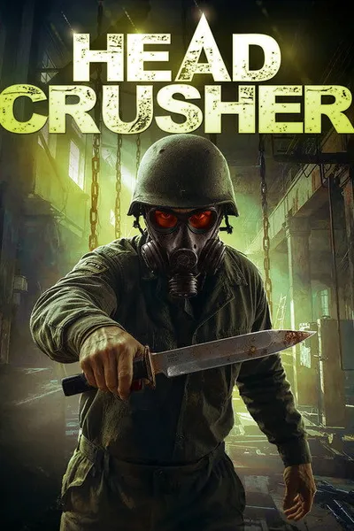 Headcrusher