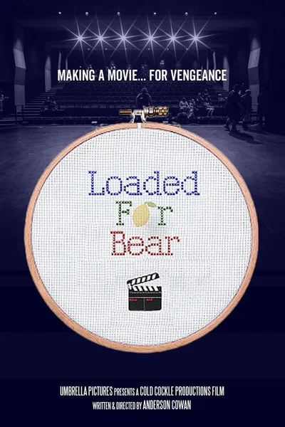 Loaded for Bear