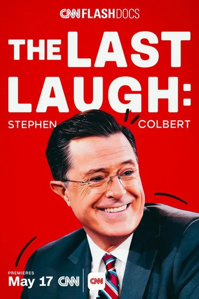 The Last Laugh: Stephen Colbert