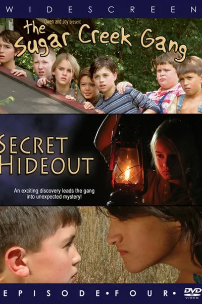 Sugar Creek Gang: Secret Hideout