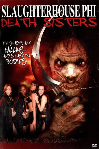 Slaughterhouse Phi: Death Sisters