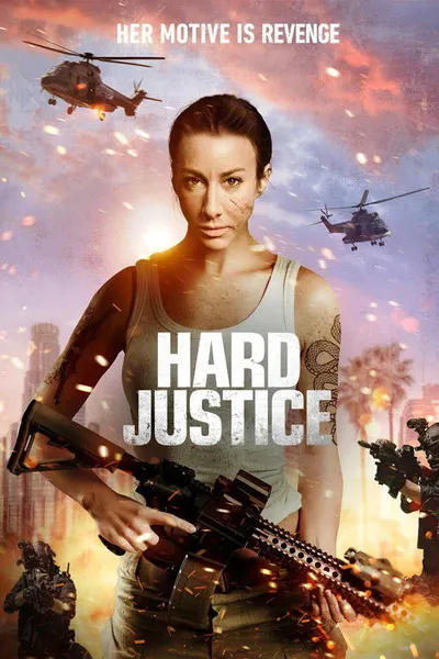 Hard Justice