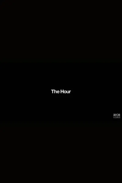 The Hour