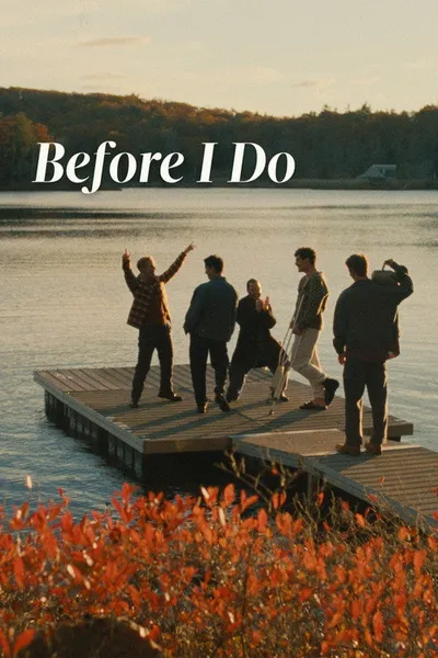 Before I Do