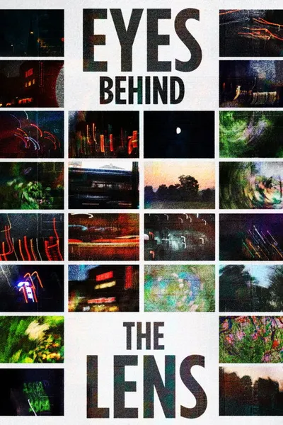 Eyes Behind the Lens