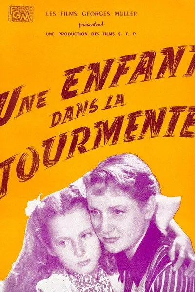 Une enfant dans la tourmente