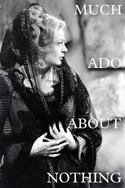 Much Ado About Nothing