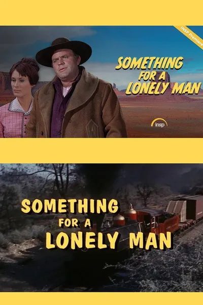 Something for a Lonely Man