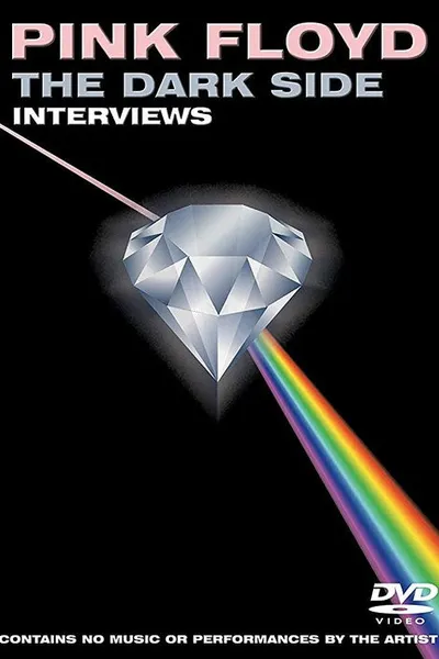 Pink Floyd: The Dark Side Interviews
