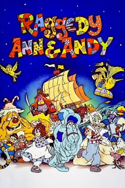 Raggedy Ann & Andy: A Musical Adventure
