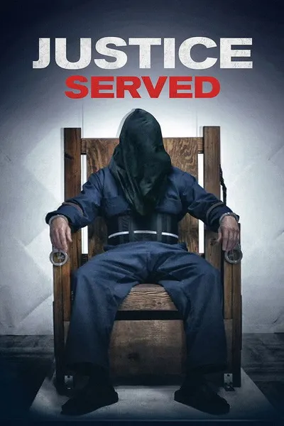 Justice Served