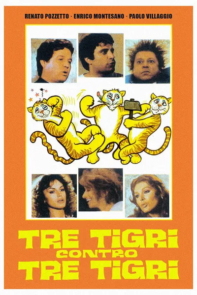 Three Tigers Against Three Tigers