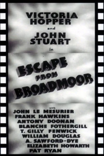 Escape from Broadmoor