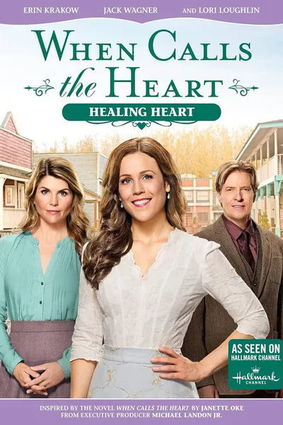 When Calls the Heart: Healing Heart