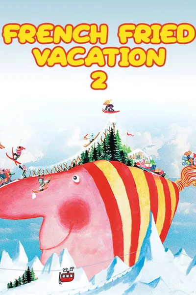 French Fried Vacation 2