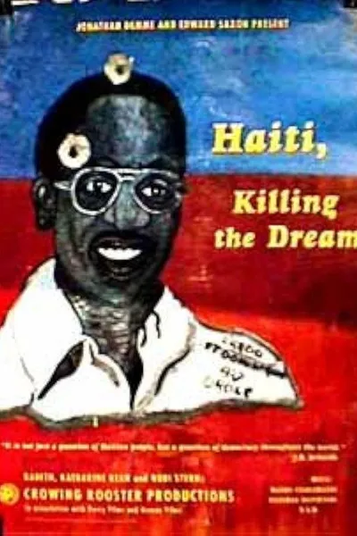 Haiti: Killing the Dream