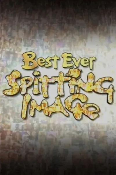 Best Ever Spitting Image