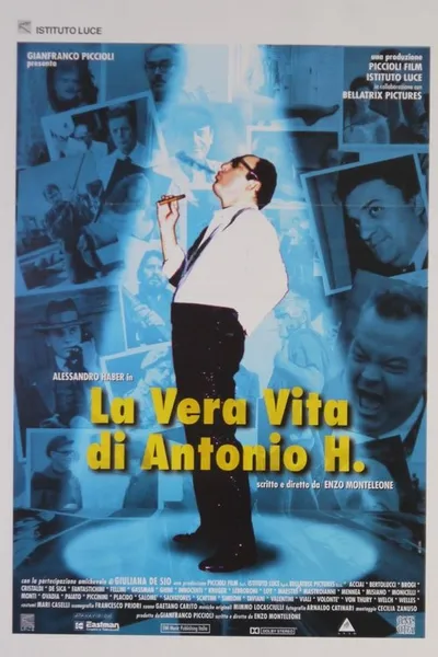 The True Life of Antonio H.