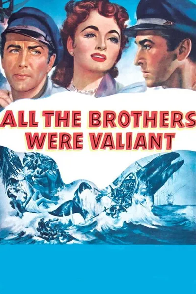All the Brothers Were Valiant