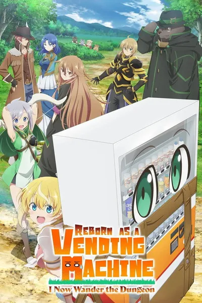 Reborn as a Vending Machine, I Now Wander the Dungeon