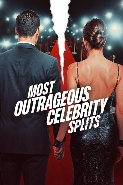 Most Outrageous Celebrity Splits
