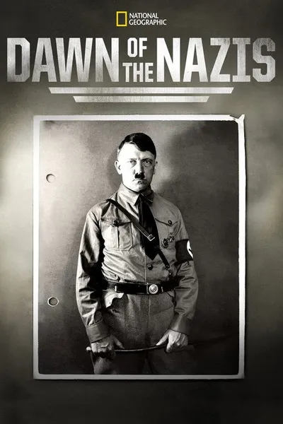 Dawn of the Nazis